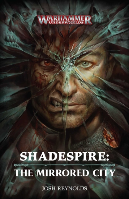 Shadespire: The Mirrored City : The Mirrored City, Paperback / softback Book