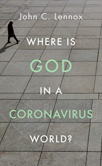 Where is God in a Coronavirus World?, Paperback / softback Book