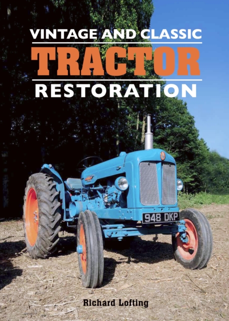 Vintage and Classic Tractor Restoration, EPUB eBook