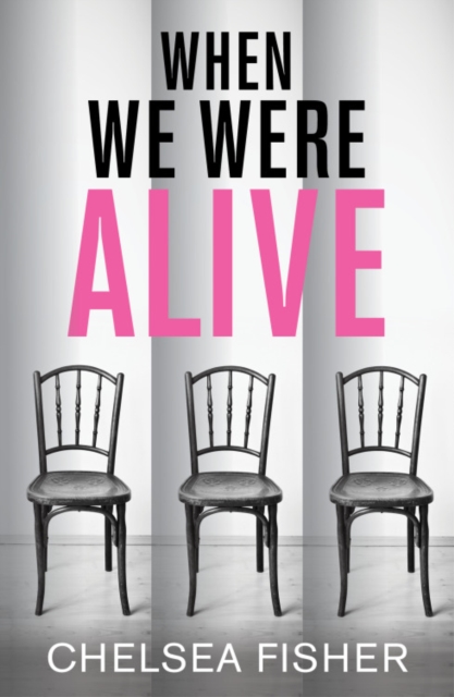When We Were Alive, Paperback / softback Book