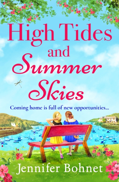 High Tides and Summer Skies : A heartwarming, uplifting story of friendship from Jennifer Bohnet, EPUB eBook