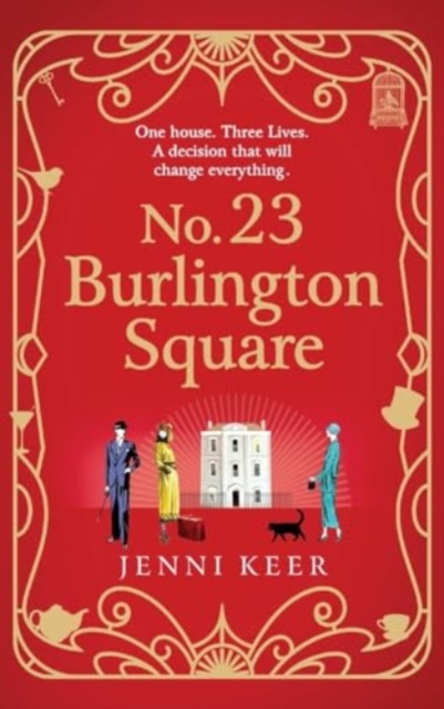 No. 23 Burlington Square : A beautifully heart-warming, charming historical book club read from Jenni Keer, Hardback Book