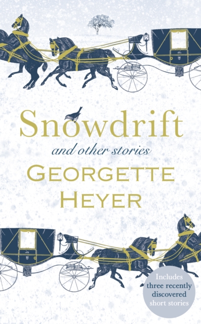 Snowdrift and Other Stories (includes three new recently discovered short stories), Hardback Book