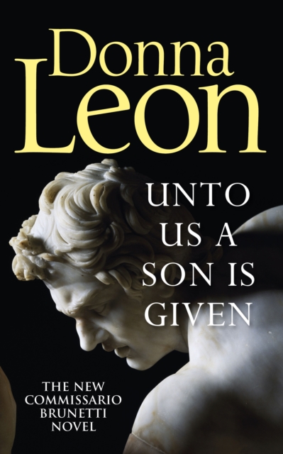 Unto Us a Son Is Given : Shortlisted for the Gold Dagger, Hardback Book