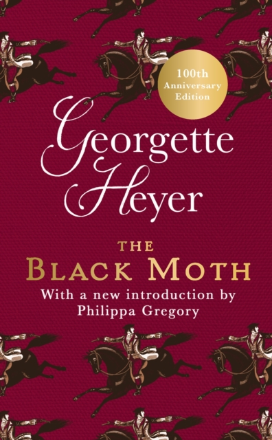 The Black Moth : Gossip, scandal and an unforgettable Regency romance, Hardback Book