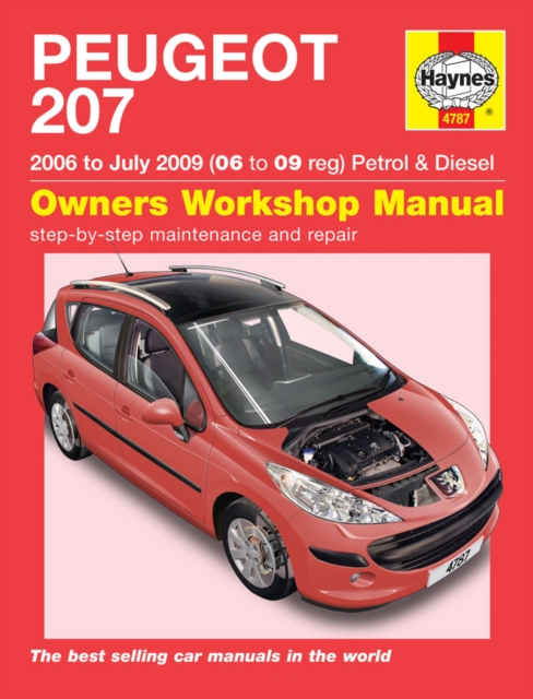 Peugeot 207 Petrol & Diesel Service And Repair Man : 06-09, Paperback / softback Book
