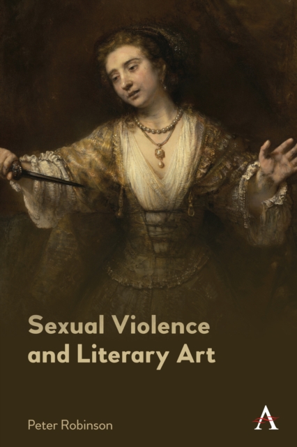 Sexual Violence and Literary Art, Hardback Book