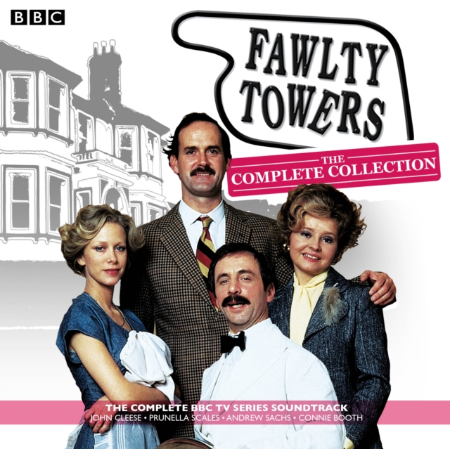 Fawlty Towers: The Complete Collection : Every Soundtrack Episode of the Classic BBC TV Comedy, CD-Audio Book