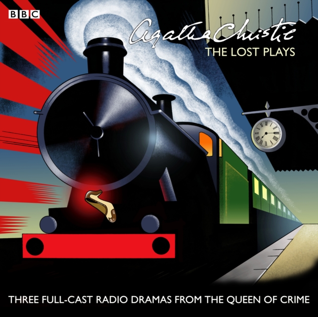 Agatha Christie: The Lost Plays : Three BBC radio full-cast dramas: Butter in a Lordly Dish, Murder in the Mews & Personal Call, eAudiobook MP3 eaudioBook