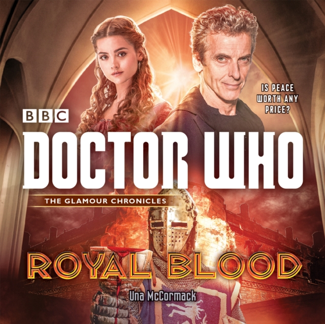 Doctor Who: Royal Blood : A 12th Doctor Novel, CD-Audio Book