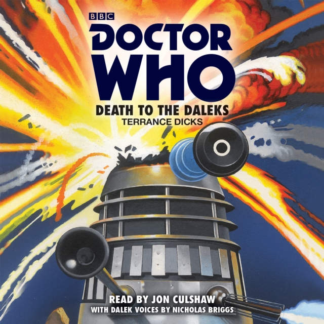 Doctor Who: Death to the Daleks : A 3rd Doctor Novelisation, CD-Audio Book