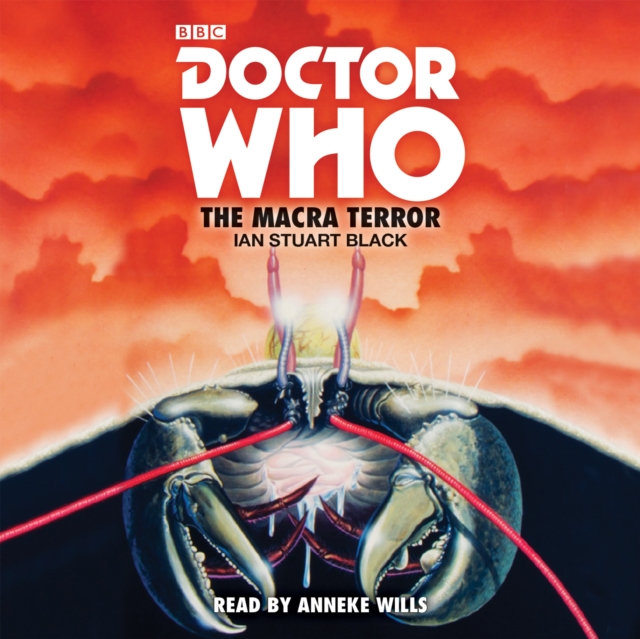 Doctor Who: The Macra Terror : 2nd Doctor Novelisation, CD-Audio Book