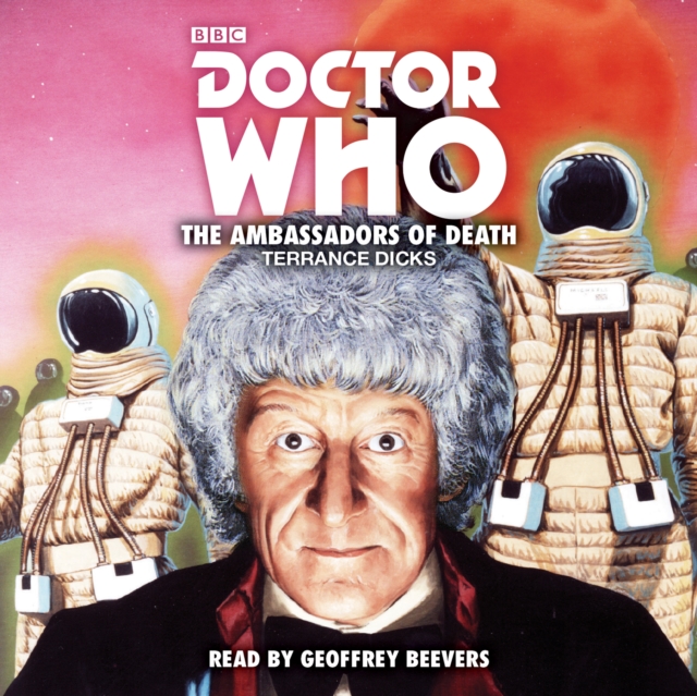 Doctor Who: The Ambassadors of Death : 3rd Doctor Novelisation, eAudiobook MP3 eaudioBook