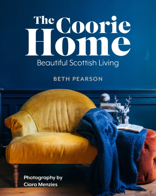 The Coorie Home, Hardback Book