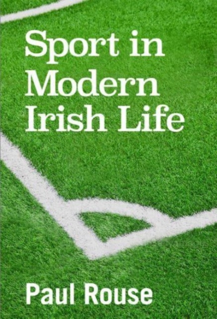 Sport in Modern Irish Life, Paperback / softback Book