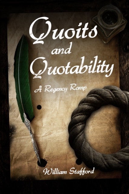 Quoits and Quotability : A Regency Romp, PDF eBook