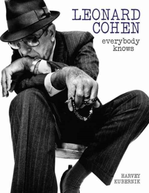 Leonard Cohen: Everybody Knows Revised edition, Paperback / softback Book