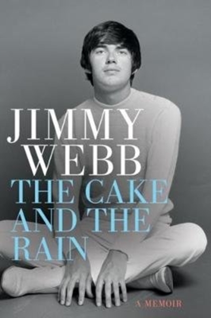 The Cake and the Rain : A Memoir, Hardback Book