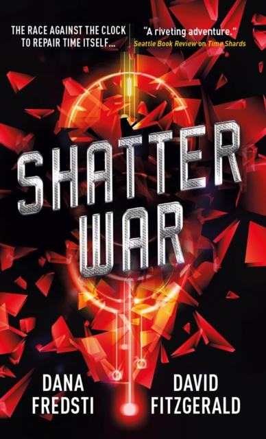 Time Shards - Shatter War, EPUB eBook