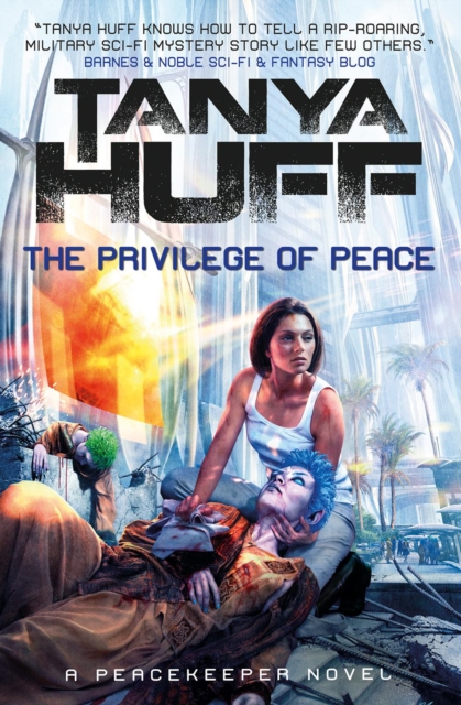 The Privilege of Peace (Peacekeeper 3), Paperback / softback Book