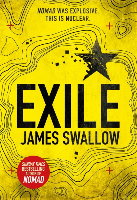 Exile : The explosive Sunday Times bestselling thriller from the author of NOMAD, Hardback Book