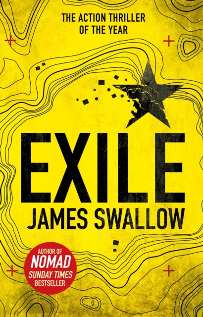 Exile : The explosive Sunday Times bestselling thriller from the author of NOMAD, Paperback / softback Book