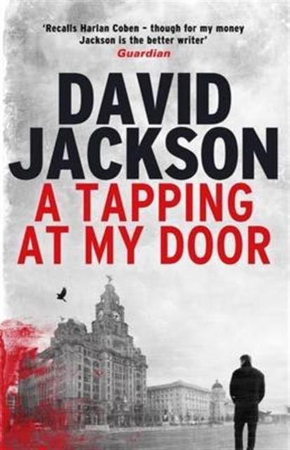 A Tapping at My Door : A gripping serial killer thriller, Hardback Book