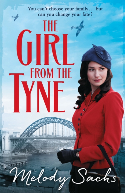 The Girl from the Tyne : Emotions run high in this gripping family saga!, EPUB eBook