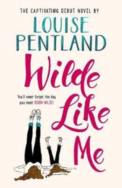 Wilde Like Me : Fall in love with the book everyone’s talking about, Hardback Book