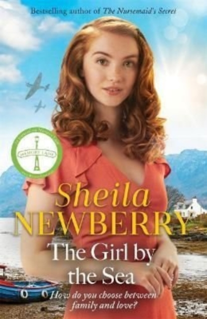 The Girl by the Sea : A nostalgic WWII tale by the Queen of Family Saga, Paperback / softback Book