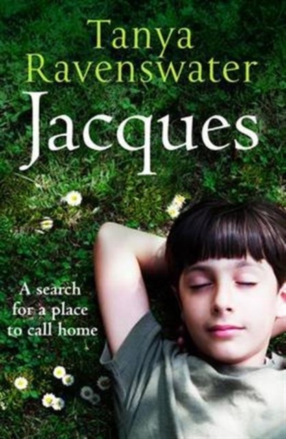 Jacques : An uplifting and moving story of love and loss, Paperback / softback Book