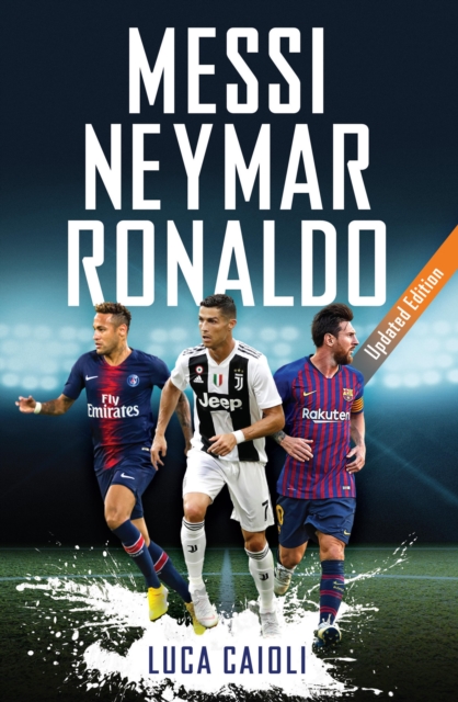 Messi, Neymar, Ronaldo, EPUB eBook