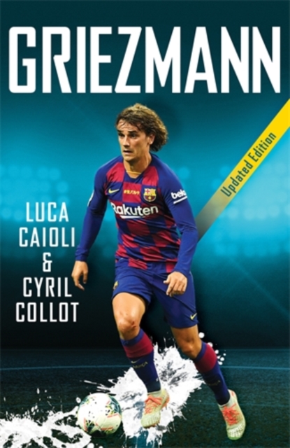 Griezmann : 2020 Updated Edition, Paperback / softback Book