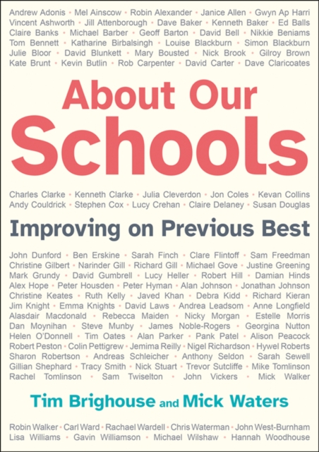 About Our Schools : Improving on previous best, Paperback / softback Book