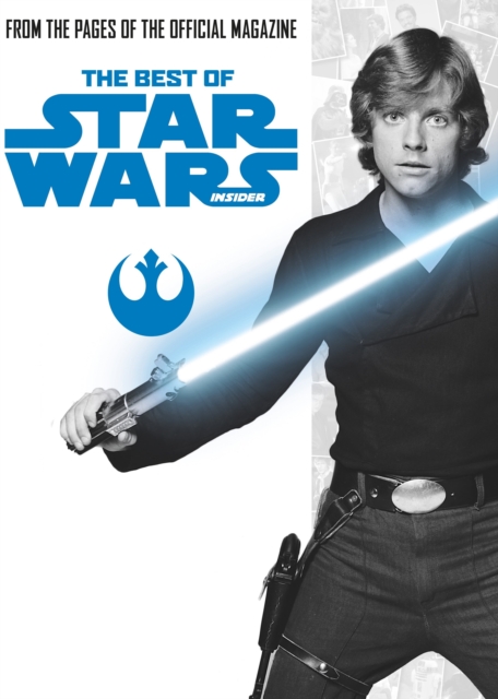 Star Wars: The Best of Star Wars Insider : Volume 1, Paperback / softback Book