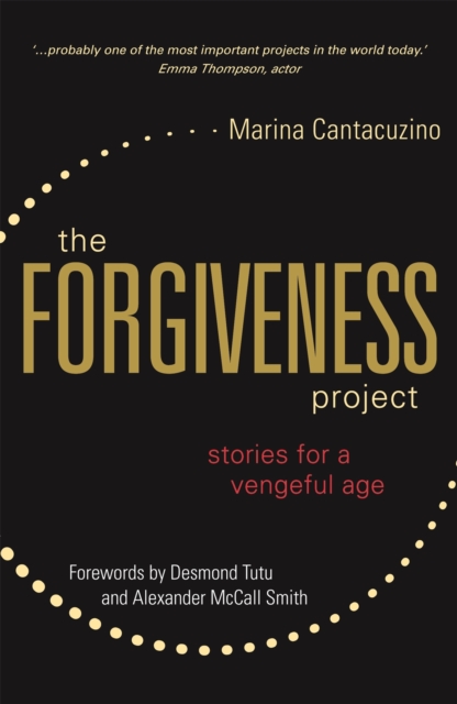 The Forgiveness Project : Stories for a Vengeful Age, Paperback / softback Book