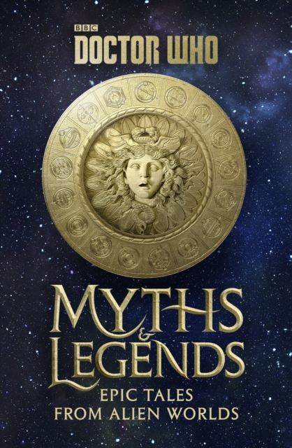Doctor Who: Myths and Legends, Hardback Book