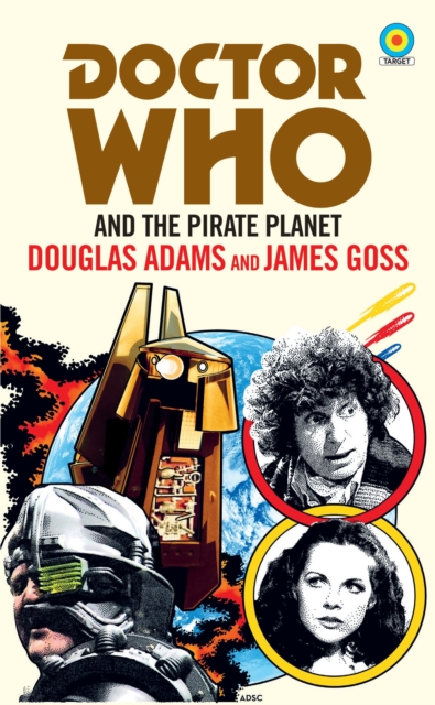 Doctor Who and The Pirate Planet (target collection), Paperback / softback Book