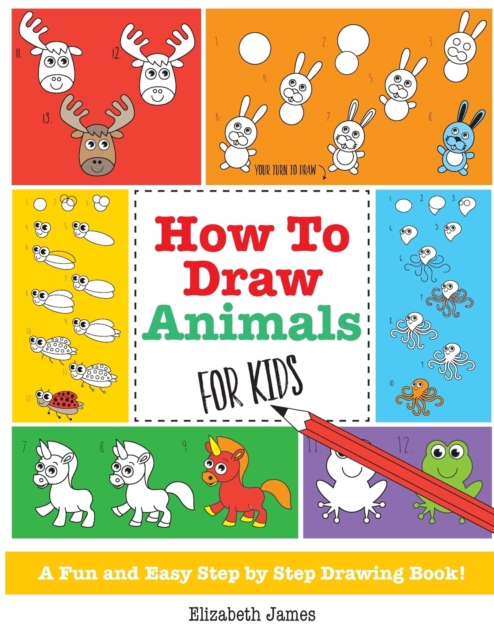 How To Draw Animals for Kids, Paperback / softback Book