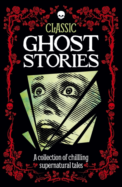 Classic Ghost Stories, Hardback Book