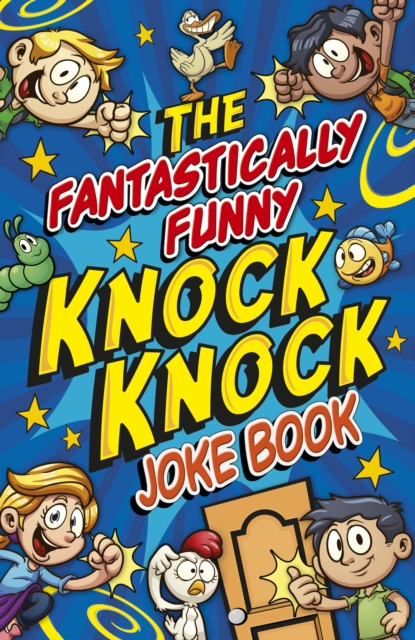 Fantastically Funny Knock Knock Joke Book, Paperback / softback Book