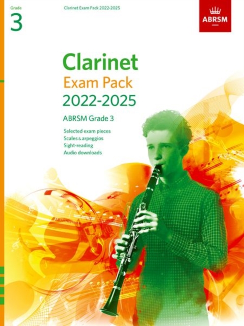 Clarinet Exam Pack from 2022, ABRSM Grade 3 : Selected from the syllabus from 2022. Score & Part, Audio Downloads, Scales & Sight-Reading, Sheet music Book