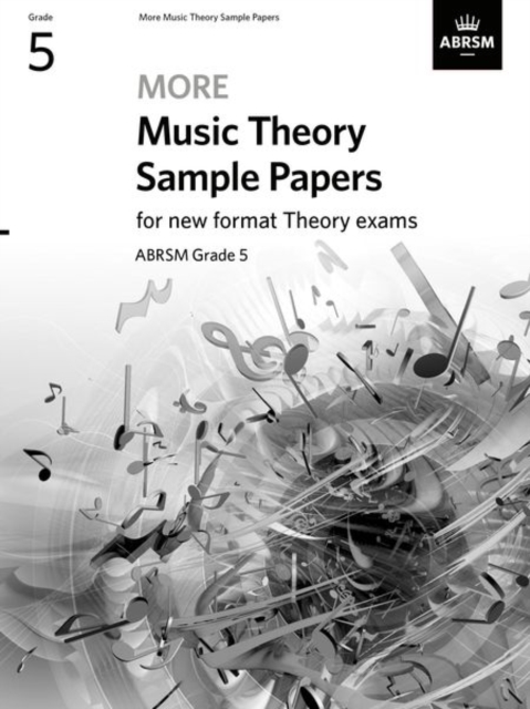 More Music Theory Sample Papers, ABRSM Grade 5, Sheet music Book