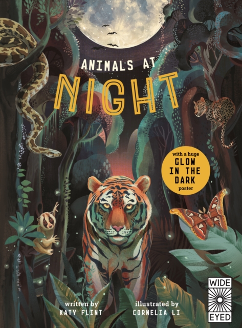 Glow in the Dark: Animals at Night, Hardback Book