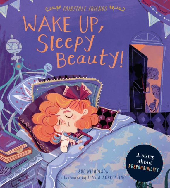 Wake Up, Sleepy Beauty! : A Story about Responsibility, EPUB eBook