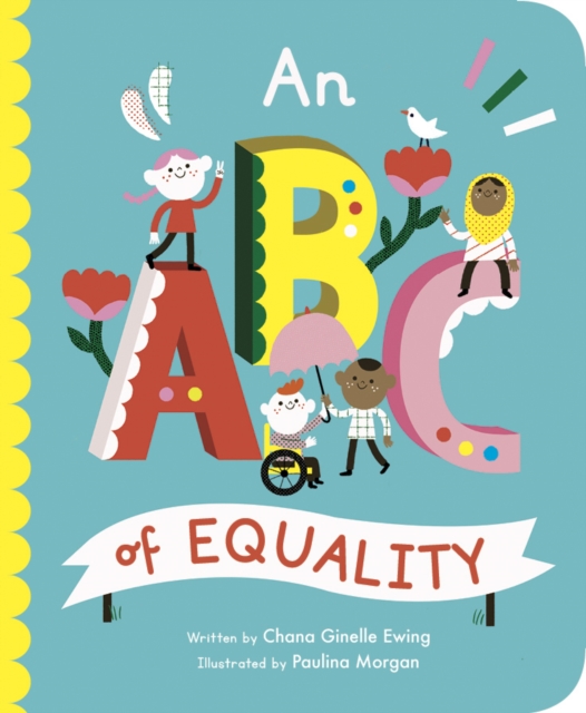 An ABC of Equality : Volume 1, Board book Book