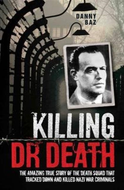 Killing Doctor Death, Paperback / softback Book