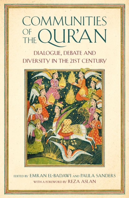 Communities of the Qur'an : Dialogue, Debate and Diversity in the 21st Century, EPUB eBook