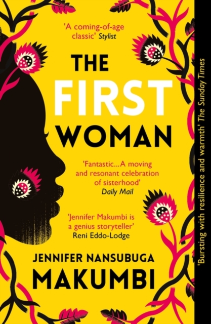 The First Woman : Winner of the Jhalak Prize, 2021, Paperback / softback Book