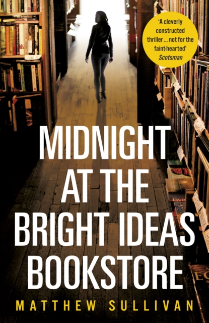 Midnight at the Bright Ideas Bookstore, Paperback / softback Book
